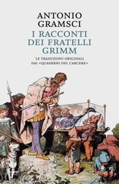 I racconti dei Fratelli Grimm