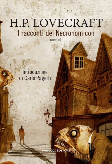 I racconti del Necronomicon - H. P. Lovecraft