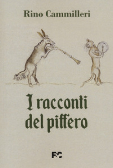 I racconti del piffero - Rino Cammilleri