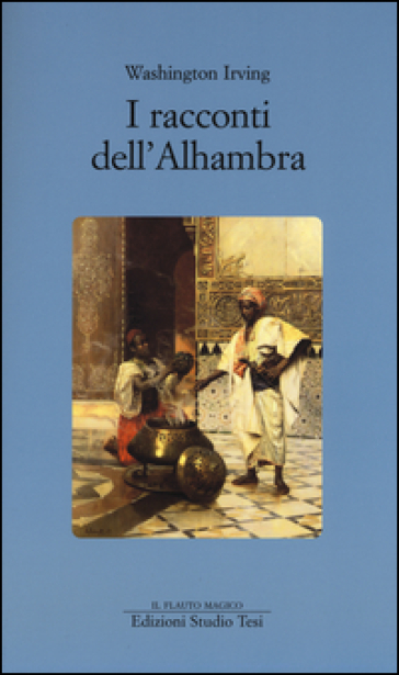 I racconti dell'Alhambra - Washington Irving