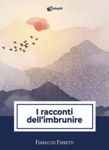 I racconti dell'imbrunire - Ferruccio Ferretti