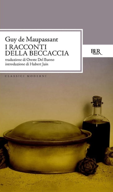 I racconti della beccaccia - Guy de Maupassant