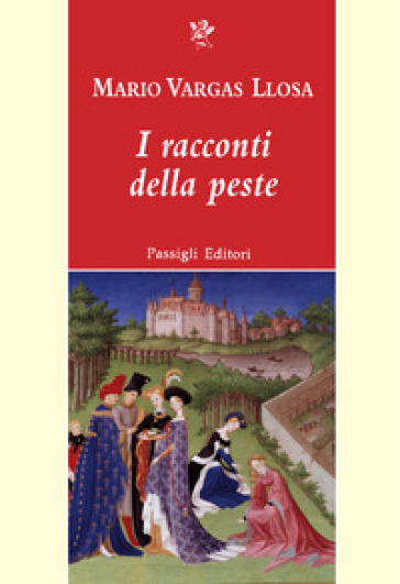 I racconti della peste - Mario Vargas Llosa