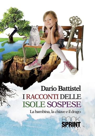 I racconti delle isole sospese - Dario Battistel