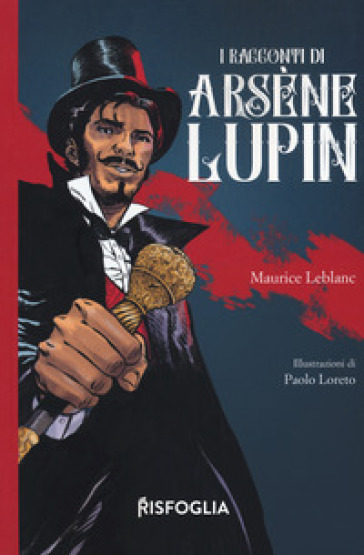 I racconti di Arsene Llupin - Maurice Leblanc