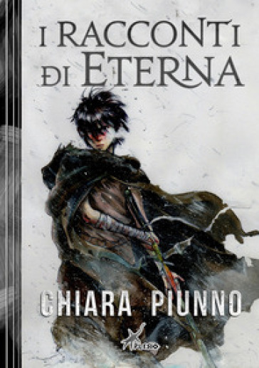 I racconti di Eterna - Chiara Piunno