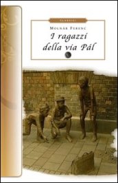 I ragazzi della via Pàl