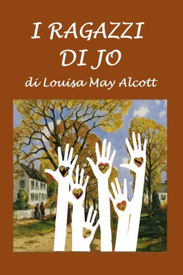 I ragazzi di Jo - Louisa May Alcott - Silvia Cecchini