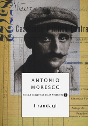 I randagi - Antonio Moresco