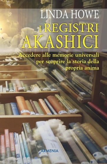 I registri akashici - Linda Howe