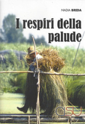 I respiri della palude