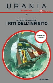 I riti dell infinito (Urania)