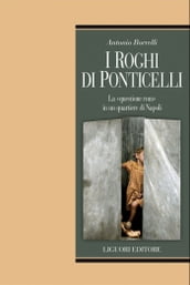 I roghi di Ponticelli