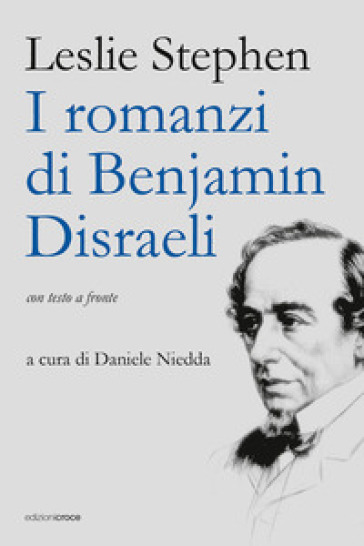 I romanzi di Benjamin Disraeli - Leslie Stephen