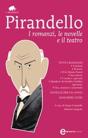 I romanzi, le novelle e il teatro