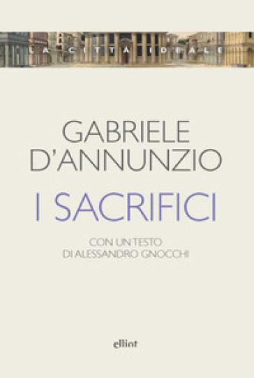 I sacrifici - Gabriele D