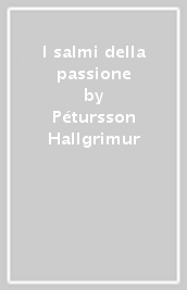 I salmi della passione