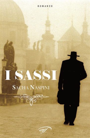 I sassi - Sacha Naspini