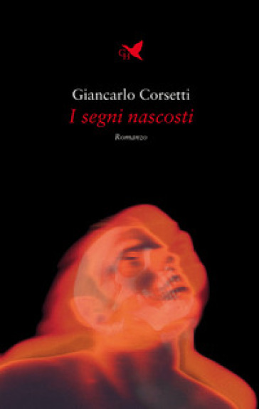 I segni nascosti - Giancarlo Corsetti