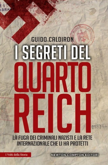 I segreti del Quarto Reich - Guido Caldiron