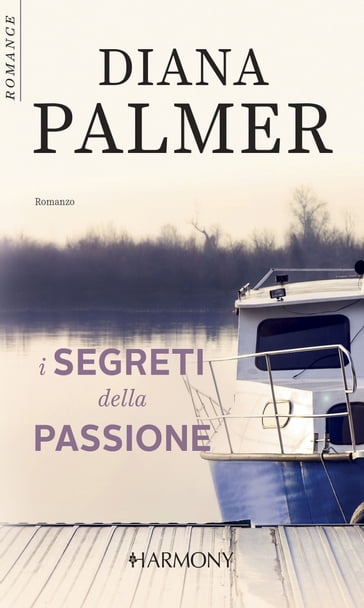 I segreti della passione - Diana Palmer
