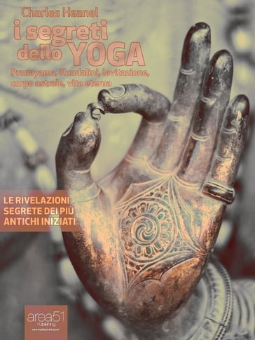 I segreti dello yoga - Charles Haanel