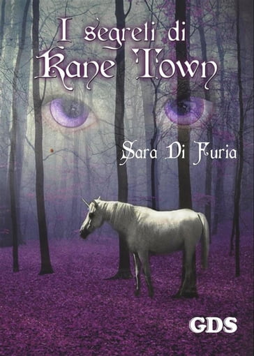 I segreti di Kane Town - Sara Di Furia