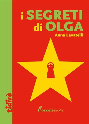 I segreti di Olga - Anna Lavatelli