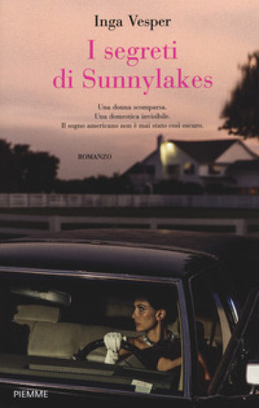 I segreti di Sunny lakes - Inga Vesper