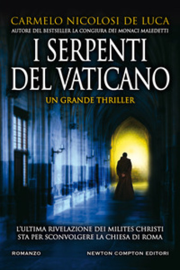 I serpenti del Vaticano - Carmelo Nicolosi De Luca