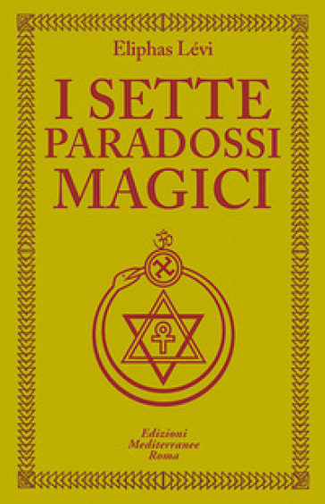 I sette paradossi magici - Lévi Eliphas