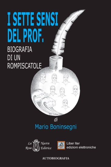 I sette sensi del Prof. - Mario Boninsegni