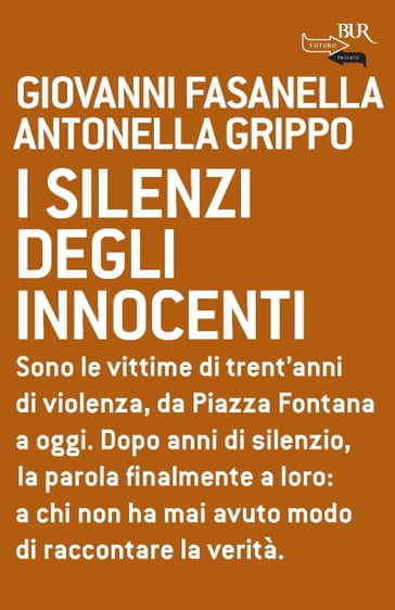 I silenzi degli innocenti - Antonella Grippo - Giovanni Fasanella