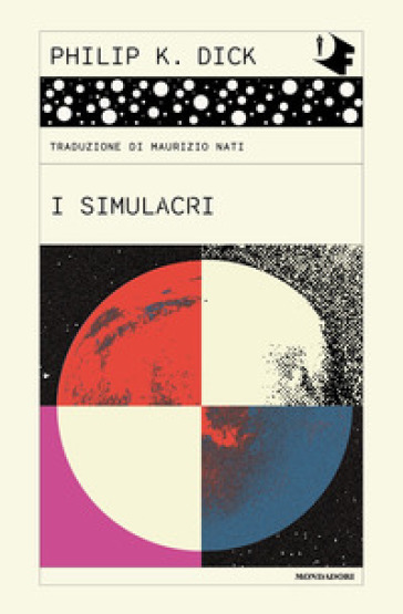 I simulacri - Philip K. Dick