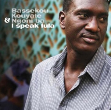 I speak fula - Bassekou Kouyate