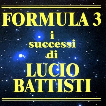 I successi di lucio battisti - Formula 3