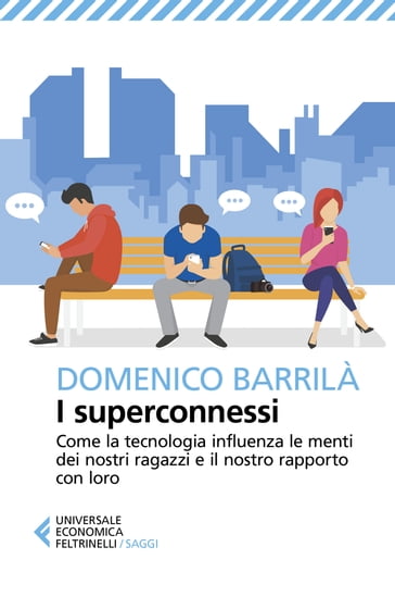 I superconnessi - Domenico Barrilà