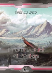 I superstiti di Ridian