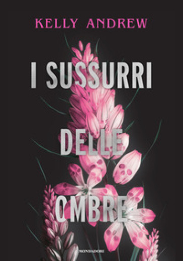 I sussurri delle ombre - Andrew Kelly
