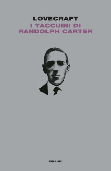 I taccuini di Randolph Carter - Howard Phillips Lovecraft - Marco Peano