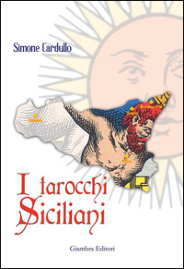 I tarocchi siciliani - simone Cardullo