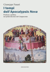 I tempi dell Apocalypsis nova