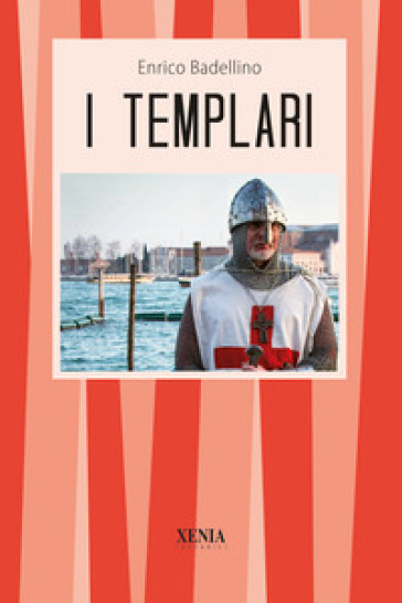 I templari - Enrico Badellino