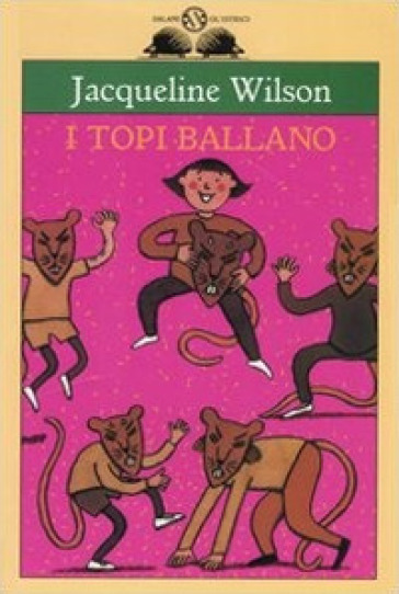 I topi ballano - Jacqueline Wilson