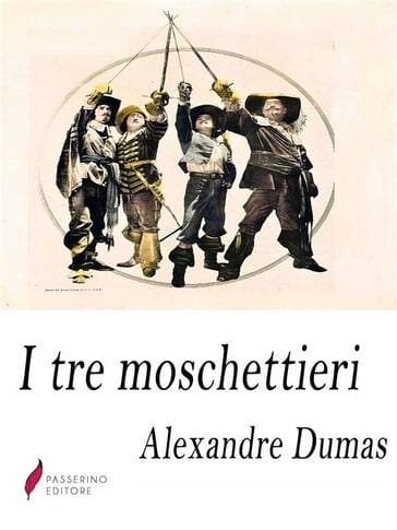 I tre moschettieri - Alexandre Dumas