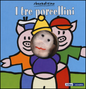 I tre porcellini - Klaartje Van der Put