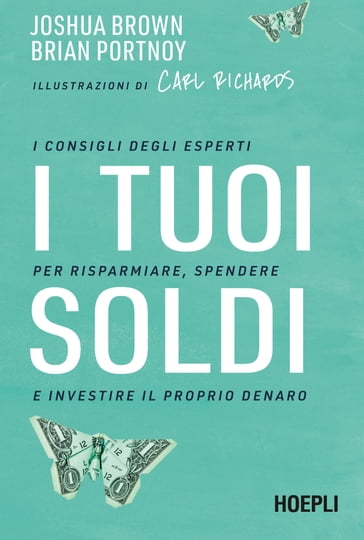 I tuoi soldi - Joshua Brown - Brian Portnoy