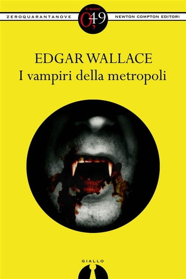 I vampiri della metropoli - Edgar Wallace