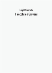 I vecchi e i giovani