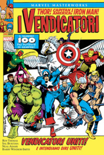 I vendicatori. 9. - Roy Thomas - Sal Buscema - Neal Adams - Barry Windsor-Smith